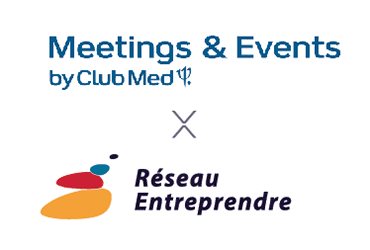 Le Club Med et Réseau Entreprendre signent un partenariat